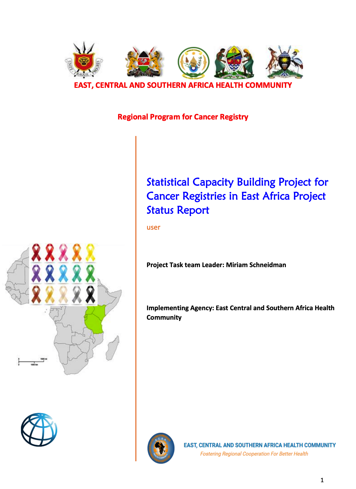 Cover of Regional Program for Cancer Registry: Statistical Capacity Building Project for Cancer Registries in East Africa Project Status Report