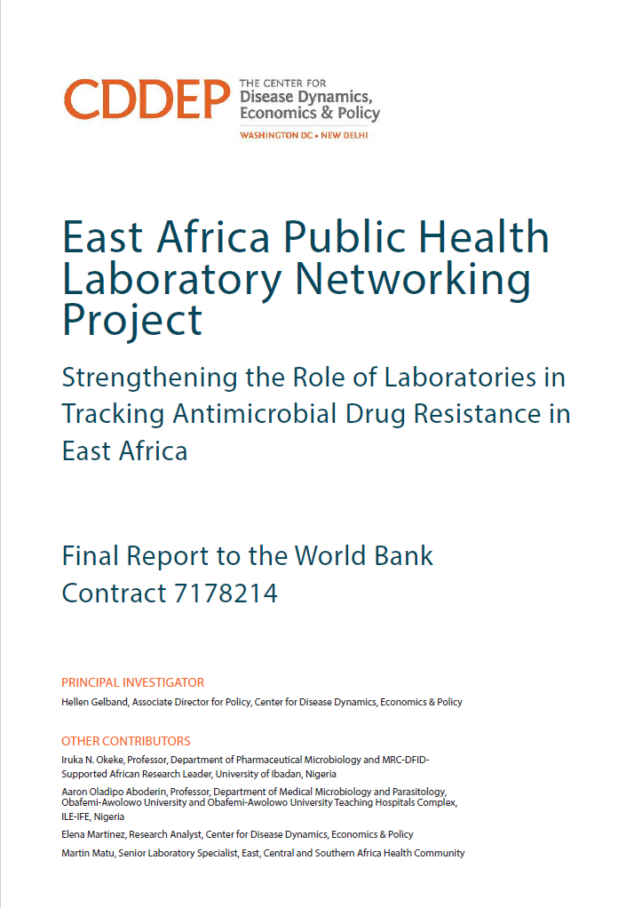 Cover of East Africa Public Health Laboratory Networking Project: Strengthening the Role of Laboratories in Tracking Antimicrobial Drug Resistance in East Africa – Final Report to the World Bank Contract 7178214